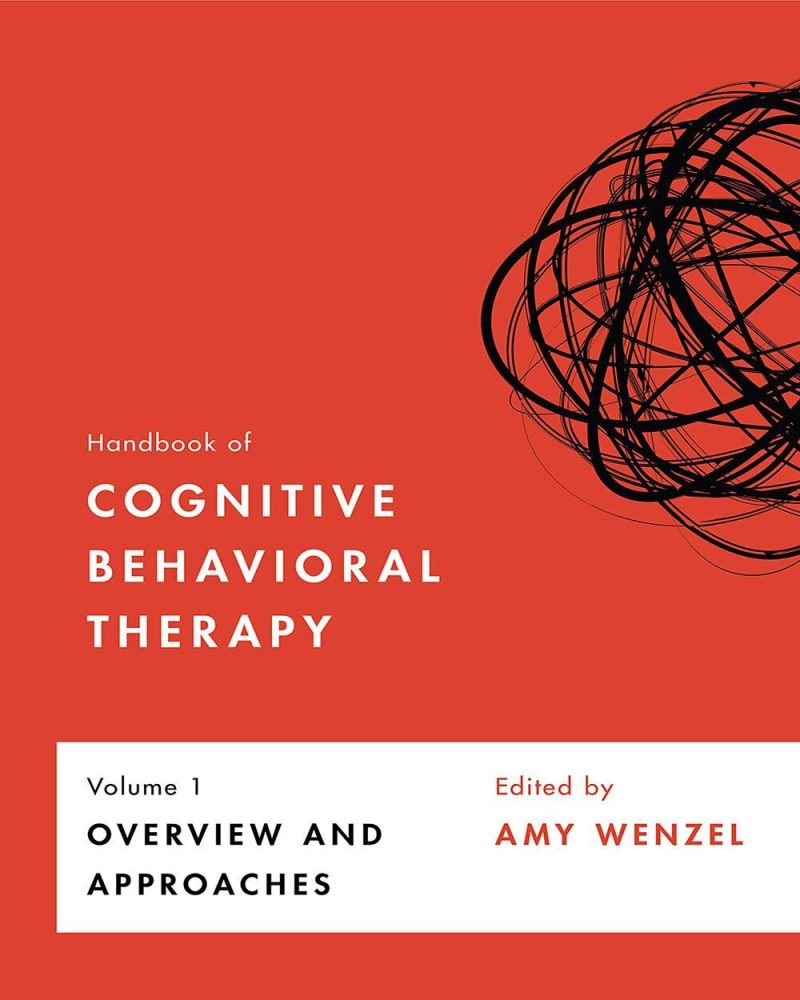 Handbook of Cognitive Behavioral Therapy, volume 1