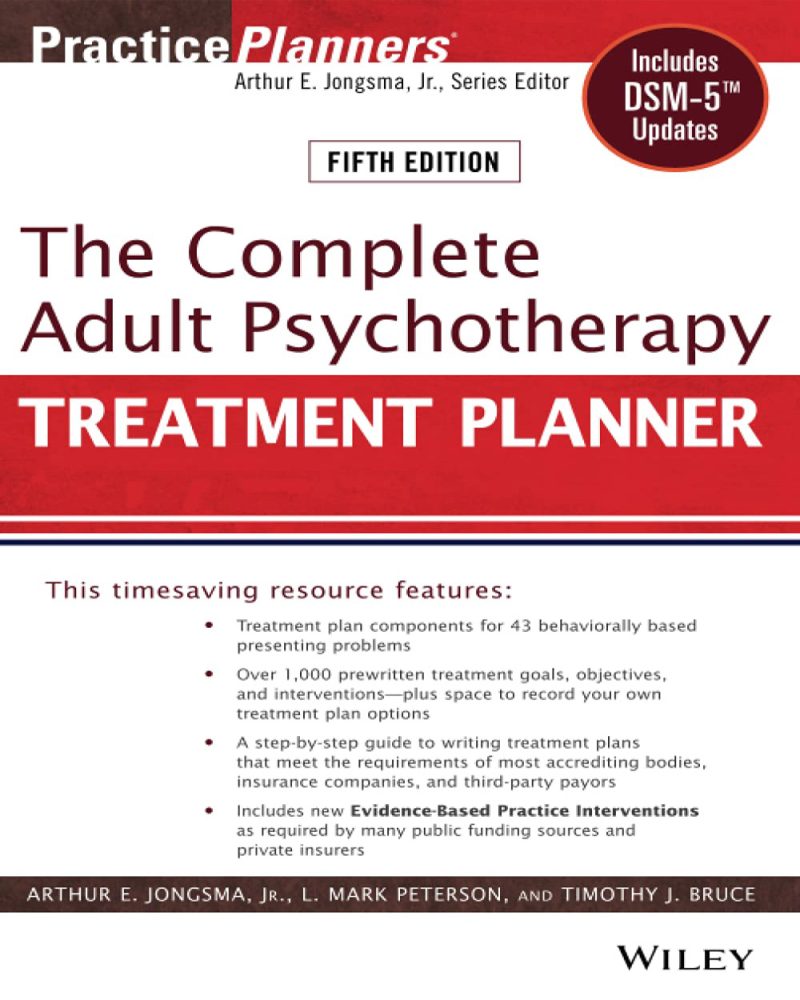 The Complete Adult Psychotherapy Treatment Planner