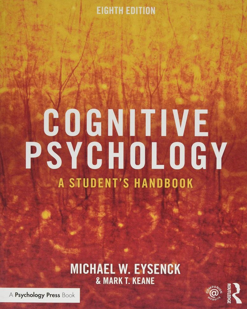 Cognitive Psychology: A Student's Handbook