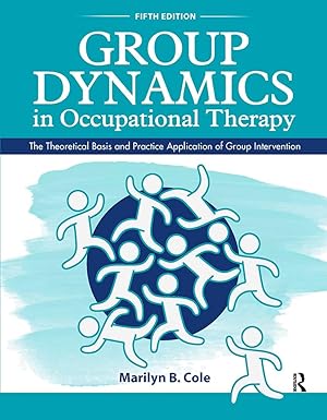 Group Dynamics in Occupational Therapy 5th Edition