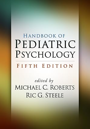 Handbook of Pediatric Psychology Fifth Edition