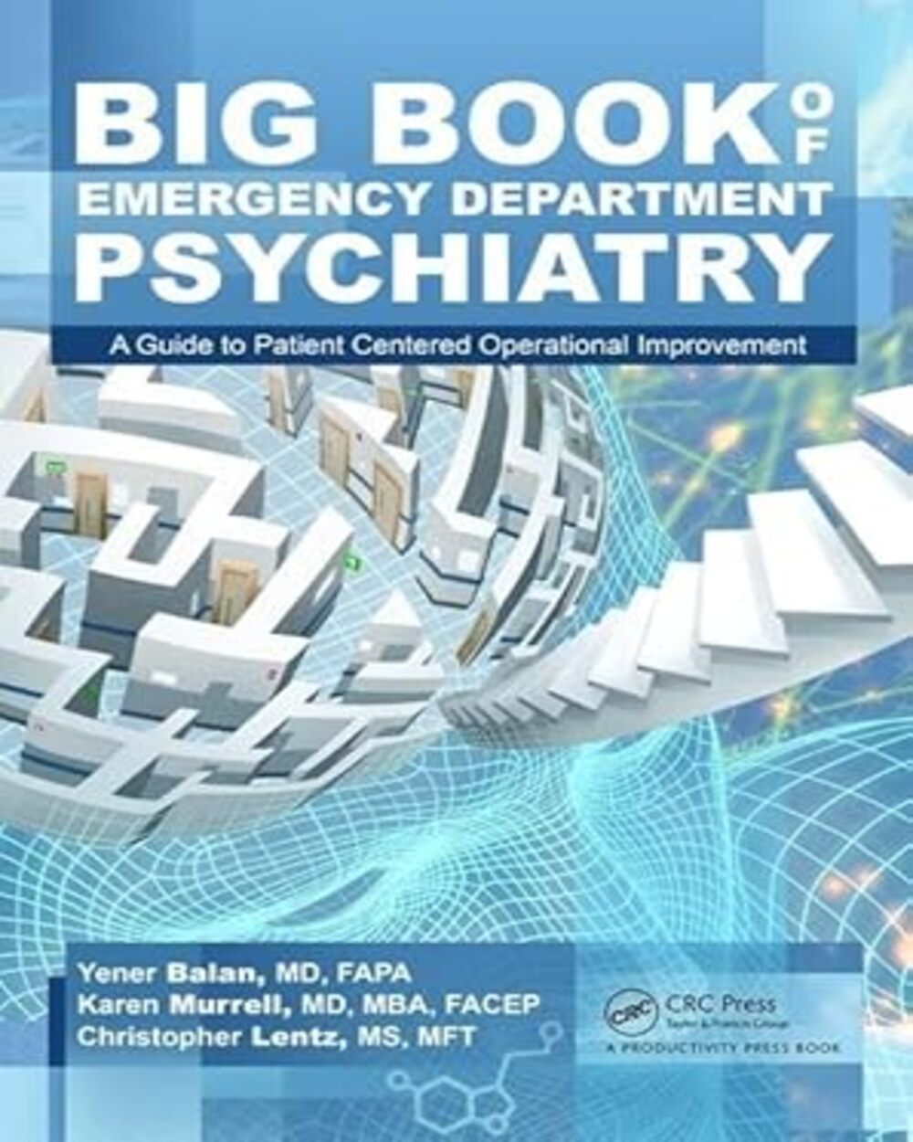 Big Book of Emergency Department Psychiatry 1st Edition
