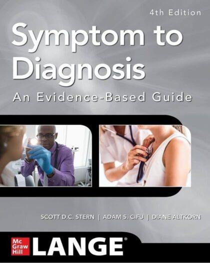 Symptom to Diagnosis An Evidence Based Guide, Fourth Edition 4th Edition