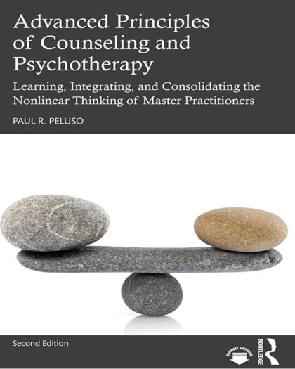 Advanced Principles of Counseling and Psychotherapy