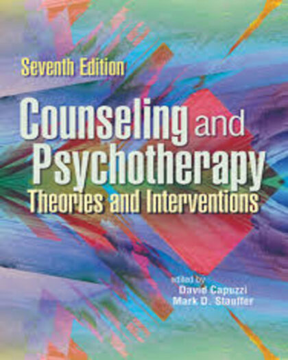Counseling and Psychotherapy: Theories and Interventions 7th Edition