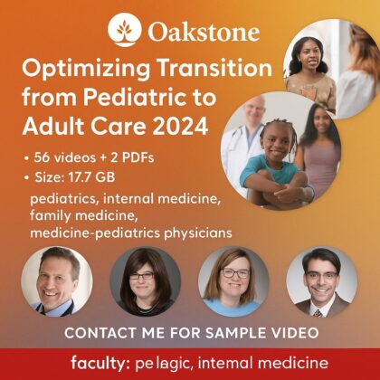 Oakstone Optimizing Transition from Pediatric to Adult Care 2025
