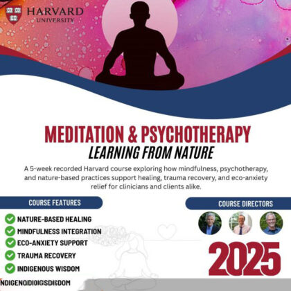 Meditation and Psychotherapy: Learning from Nature – 2025 Update