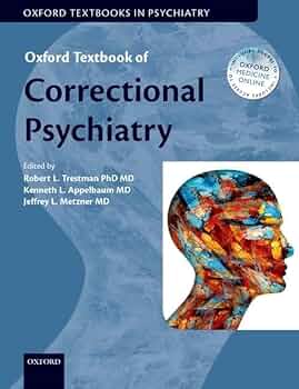 Oxford Textbook of Correctional Psychiatry