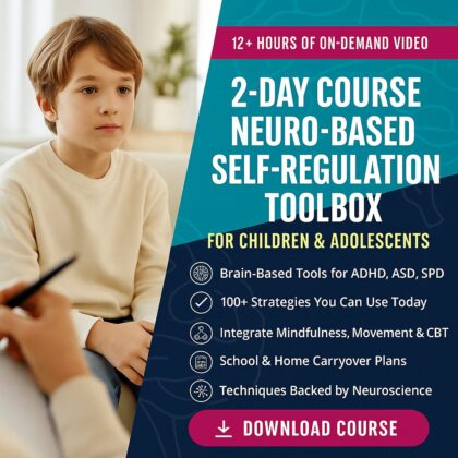 2-Day Neuro-Based Self-Regulation Toolbox For Children and Adolescents