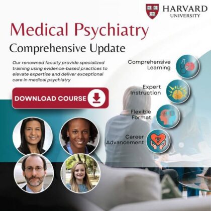 Harvard Medical Psychiatry: Comprehensive Update 2025