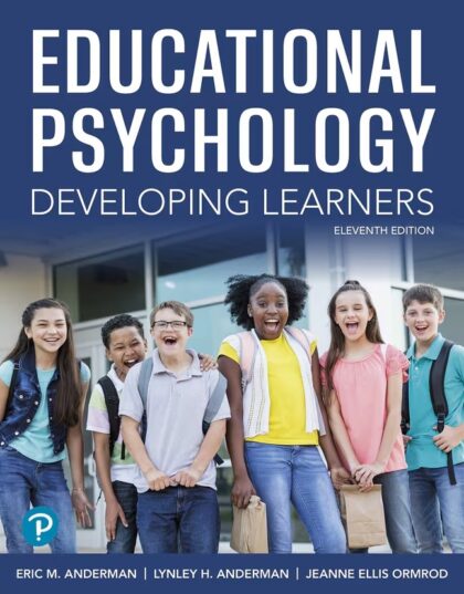 Educational Psychology: Developing Learners - 11th Edition