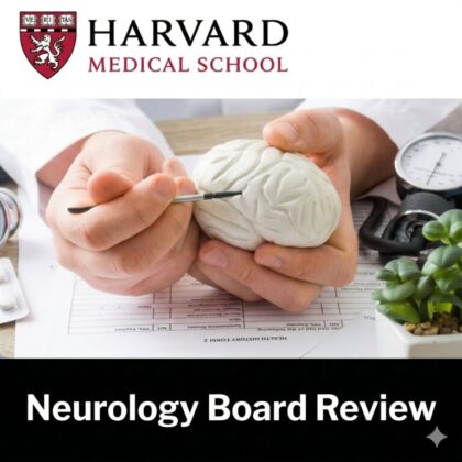 Harvard Neurology Board Review Course