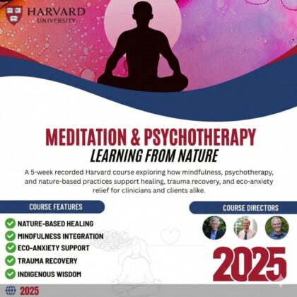 Harvard Meditation and Psychotherapy Learning from Nature 2025