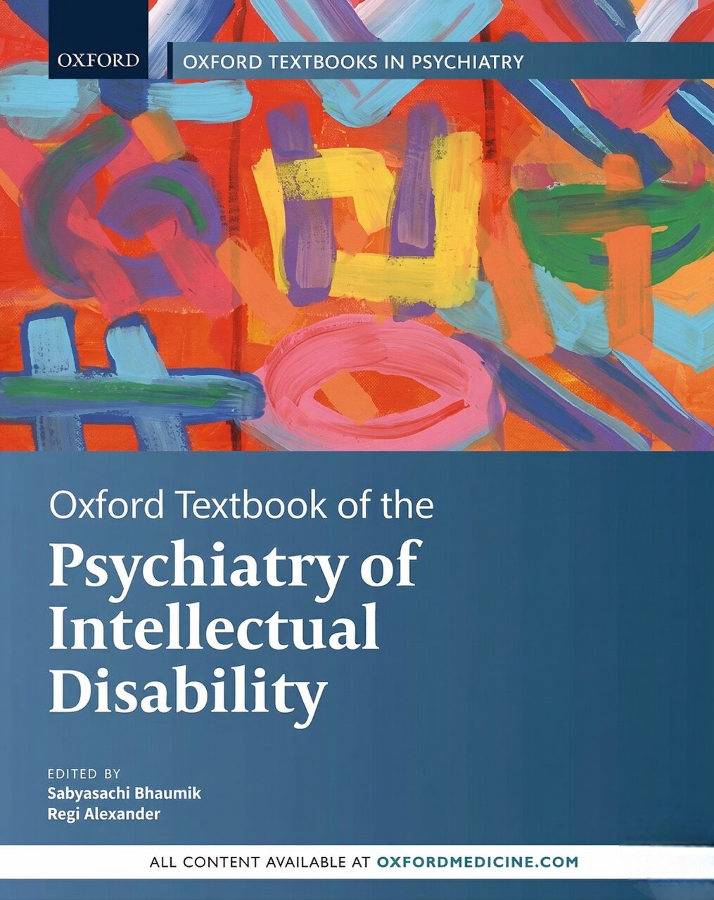 Oxford Textbook of the Psychiatry of Intellectual Disability (Oxford Textbooks in Psychiatry) Kindle Edition