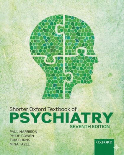 Shorter Oxford Textbook Of Psychiatry