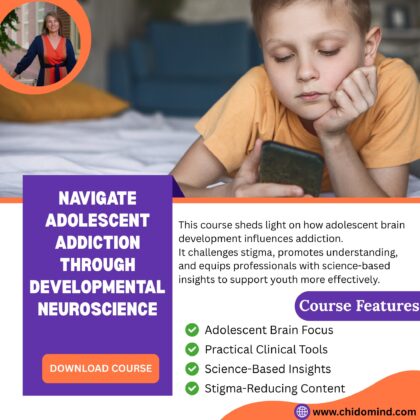 Navigate Adolescent Addiction Through Developmental Neuroscience