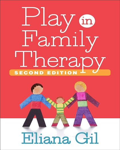 Play in Family Therapy - 2nd Edition