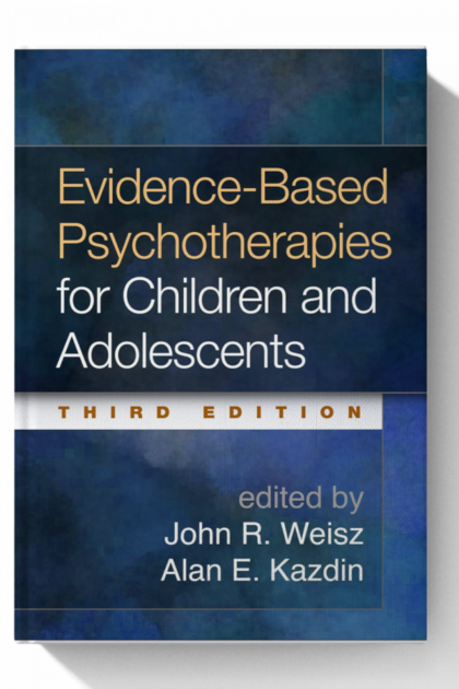 Evidence-Based Psychotherapies for Children and Adolescents