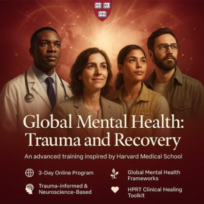 Harvard Global Mental Health: Trauma and Recovery 2025